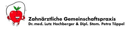 Zahnärztliche Gemeinschaftspraxis Dr. med. Lutz Hochberger & Dipl. Stom. Petra Töppel / Zittau